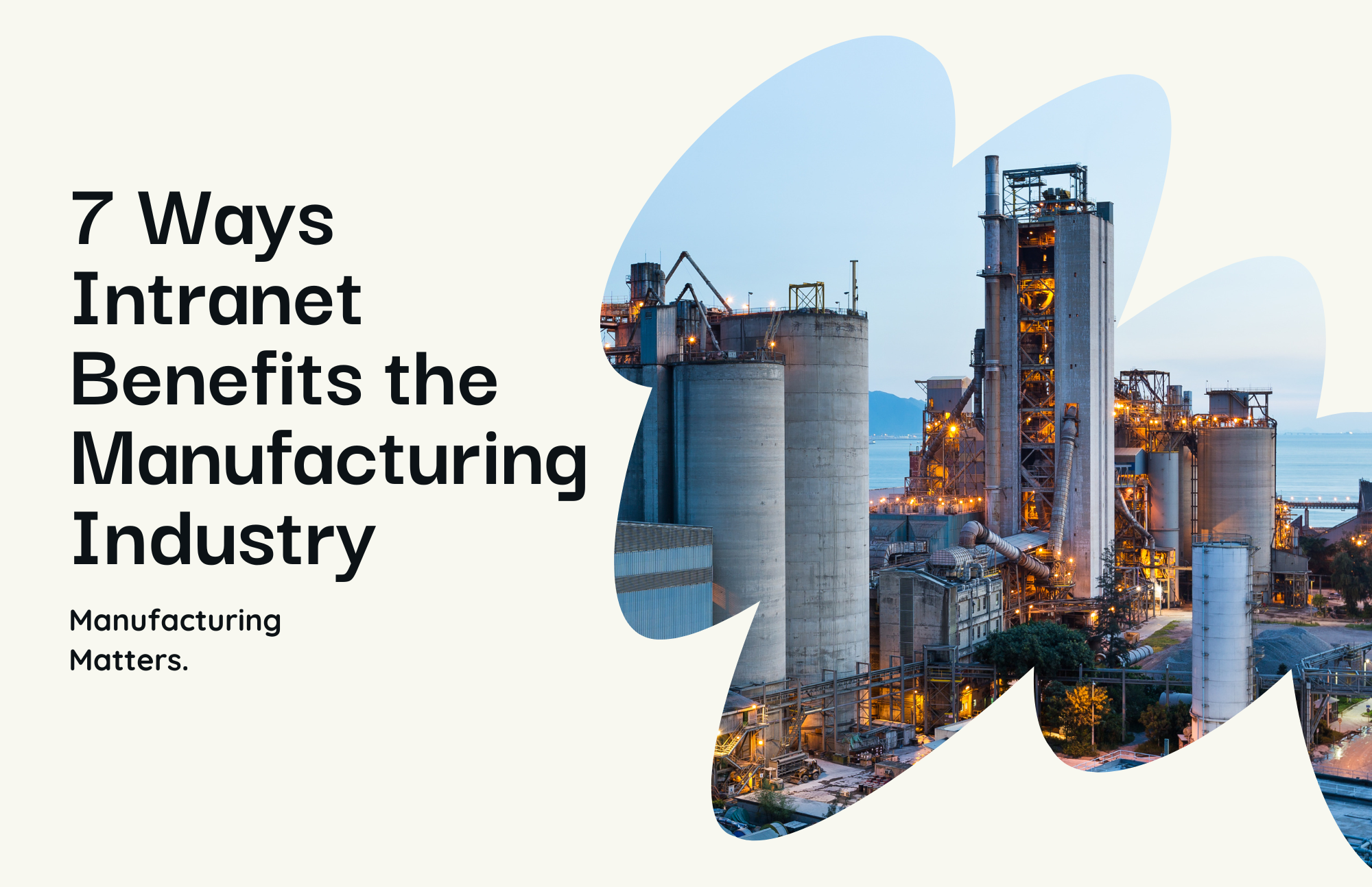 7 Ways Intranet Benefits the Manufacturing Industry | hubley