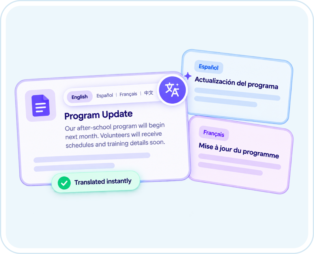 A program update translated instantly from English into Spanish and French